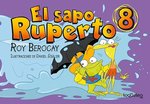 El Sapo Ruperto - Cómic 8 - Roy Berocay