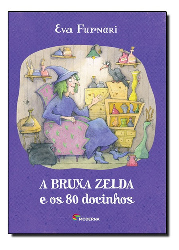 Bruxa Zelda E Os 80 Docinhos, A