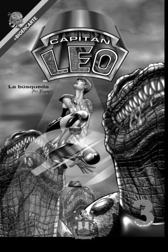 Comic Capitan Leo-capitulo 3-version Blanco Y Negro: Incluye