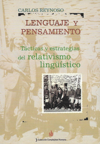 Lenguaje Y Pensamiento, Carlos Reynoso