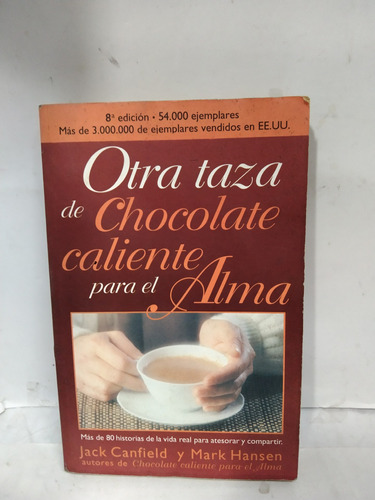 Otra Taza De Chocolate Caliente Para El Alma