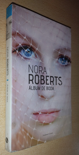 Álbum De Bodas Nora Roberts Sudamericana