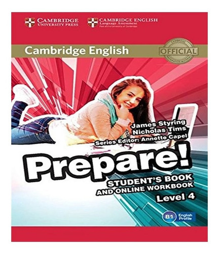 Prepare!   Level 4 Students Book And Online Workbook: Prepare!   Level 4 Students Book And Online Workbook, De Editora Cambridge. Editora Cambridge, Capa Mole Em Inglês