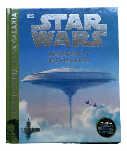 Star Wars Enciclopedia De La Galaxia: Mundos Y Escenarios