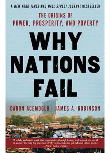 Why Nations Fail The Origins Of Power, Prosperity, And Pove, De Acemoglu, Da. Editorial Currency, Tapa Blanda En Inglés, 2013