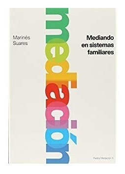 Mediando En Sistemas Familiares, Marines Suares, Paidós