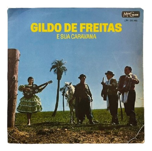 Lp - Gildo De Freitas - E Sua Caravana