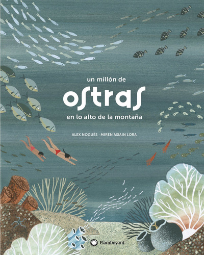 Libro Un Millón De Ostras En Lo Alto De La Montaña