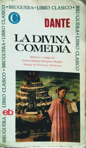 La Divina Comedia Dante Alighieri, Primera Ed Bruguera 1968.