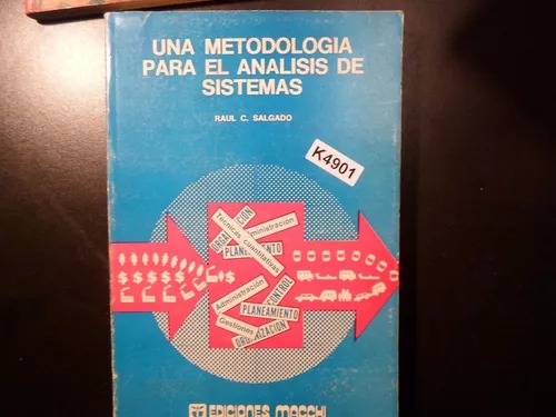 Salgado: Una Metodologia Para El Analisis De Sistemas