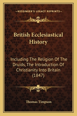 Libro British Ecclesiastical History: Including The Relig...