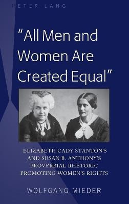 Libro  All Men And Women Are Created Equal  - Wolfgang Mi...