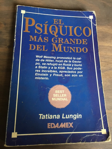Libro El Psíquico Más Grande Del Mundo - Tatiana Lungin