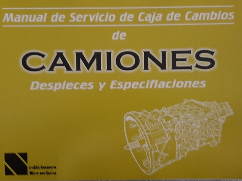 Manual De Servicio De Caja De Cambios De Camiones