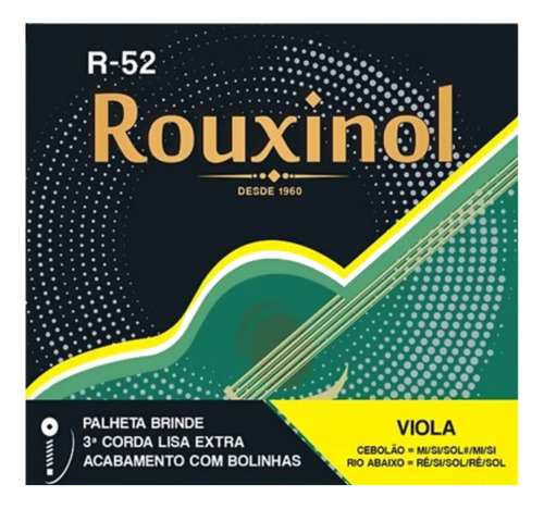06 Encordoamentos Viola 10 Corda Rouxinol 011 R52 +3ª Palhet