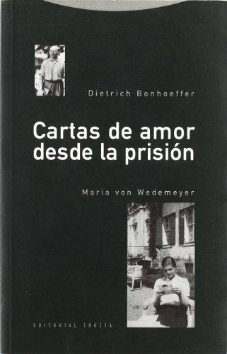 Cartas De Amor Desde La Prisión, Bonhoeffer, Trotta