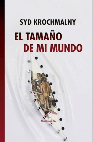 El Tamaño De Mi Mundo - Syd Krochmalny