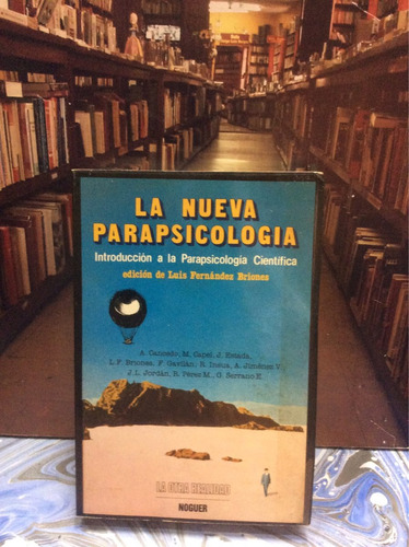 La Nueva Parapsicología Cientifica - Luis Fernández Briones