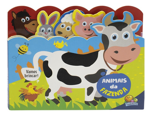 Toque e Sorria: Animais da Fazenda, de Brijbasi Art Press Ltd. Editora Todolivro Distribuidora Ltda., capa dura em português, 2021