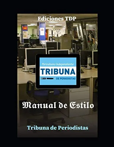 Manual De Estilo: Tribuna De Periodistas