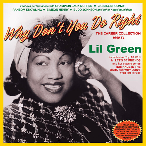 Lil Green Lil Green - Why Don't You Do Right: The Career Cd