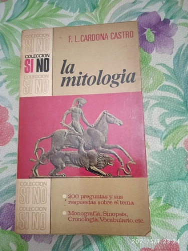 La Mitología.  F.cardona Castro