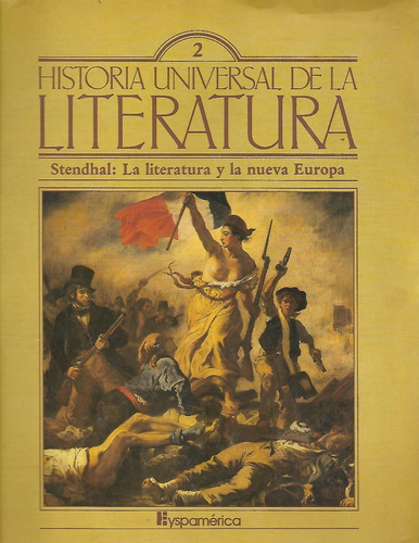 Stendhal : La Literatura Y La Nueva Europa
