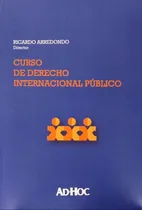Comprar Curso De Derecho Internacional Público \u002F Ricardo Arredond