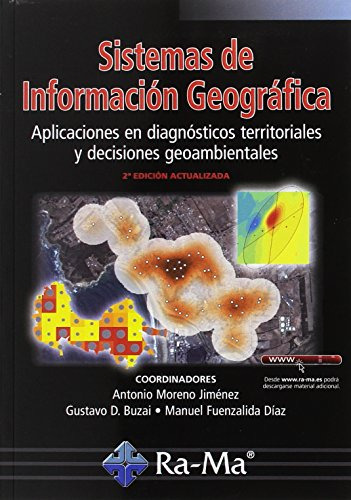 Sistemas De Informacion Geografica Aplicaciones En Diagnosti