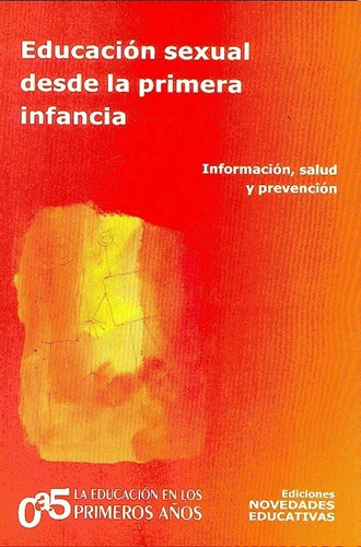 Educación Sexual Desde La Primera Infancia - Rabinovich, Pau