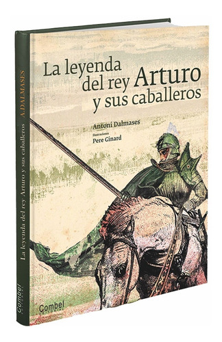 La Leyenda De Rey Arturo Y Sus Caballeros