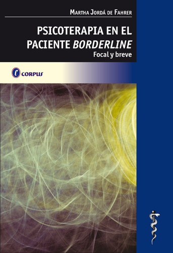 Psicoterapia En El Paciente Borderline - Jordá De Fahrer 