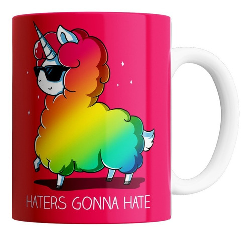 Taza De Cerámica - Unicornios (haters Gonna Hate)