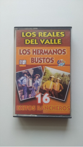 Los Reales Del Valle, Hermanos Bustos 16 Éxitos Rancheros J