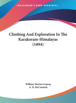 Libro Climbing And Exploration In The Karakoram-himalayas...