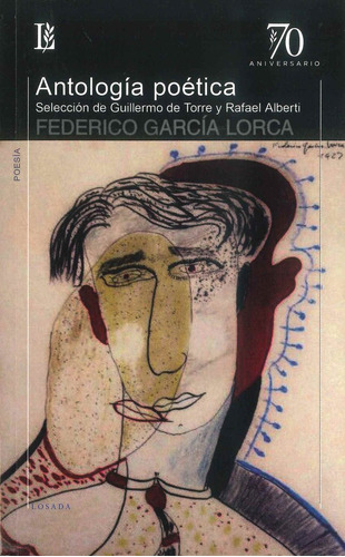 Antologia Poetica Federico Garcia Lorca - Garcia Lorca, F...