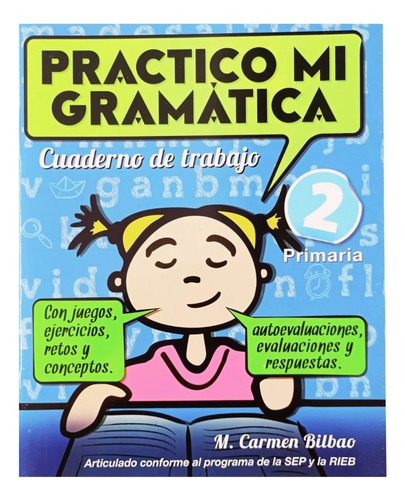 Practico Mi Gramática 2° Cuaderno De Trabajo / Primaria