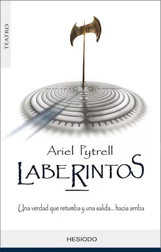 Ariel Pytrell: Laberintos