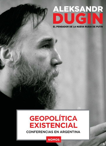 Geopolítica Existencial De Aleksandr Dugin