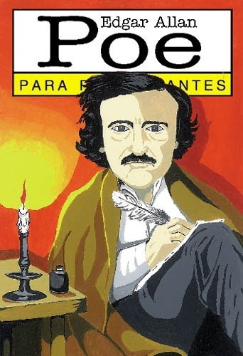 Edgar Allan Poe Para Principiantes, De Stoppelman, Gabriela. Editorial Longseller En Español