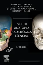 Comprar Libro Anatomía Radiología Esencial - Weber