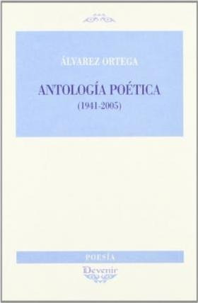 Antologia Poetica (1941-2005) - Manuel Alvárez Ort(hardback)