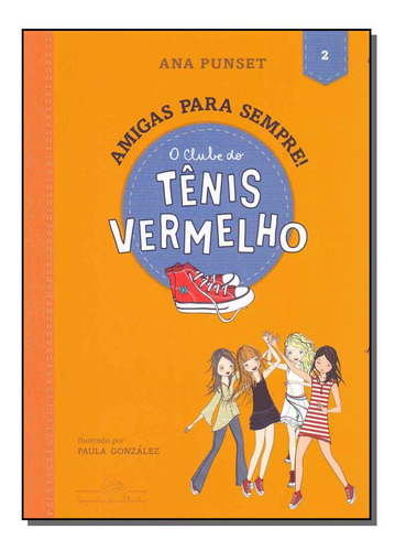 Libro Clube Do Tenis Vermelho O Vol 2 De Punset Ana Companh