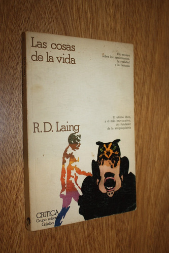 Las Cosas De La Vida - R. D. Laing - Ed. Critica