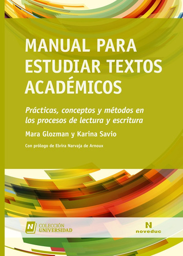 Manual Para Estudiar Textos Academicos - Glozman, Savio