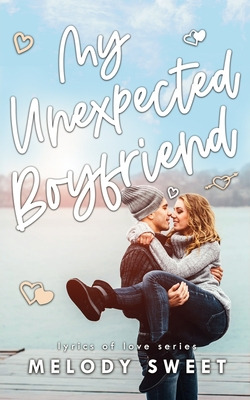 Libro My Unexpected Boyfriend: An Enemies To Lovers Rock ...