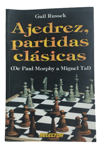 Ajedrez Partidas Clásicas