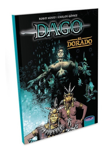 Dago, El Dorado Comic.ar Sector 2814