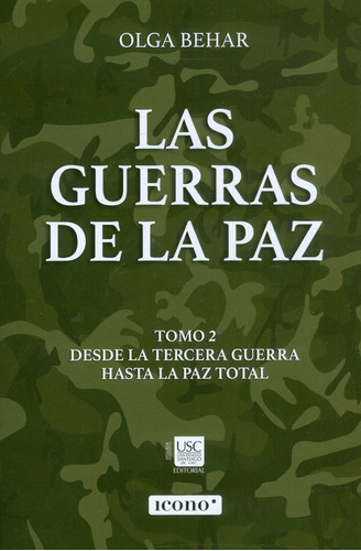 Las Guerras De La Paz