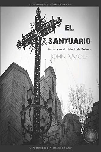 Libro : El Santuario Basado En El Misterio De Bélmez -...